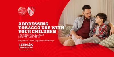 Campaña de LULAC para que “Niños sean educados sobre el uso del Tabaco”